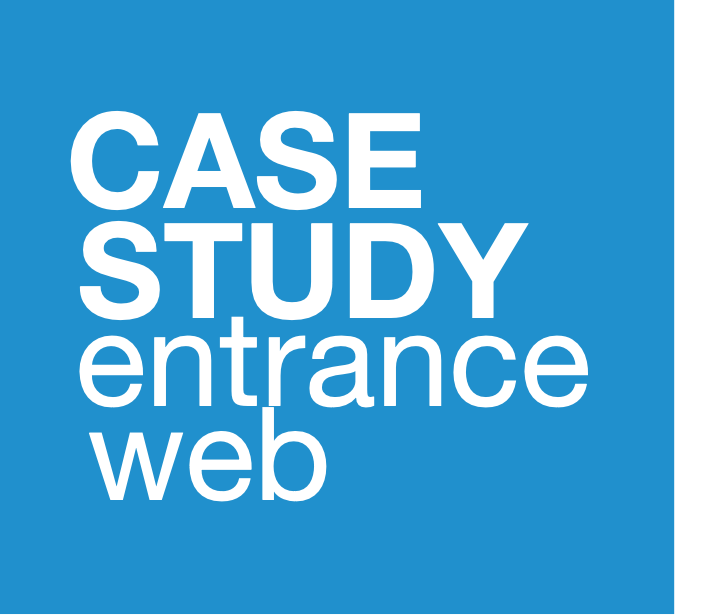 Case Study  entrance web